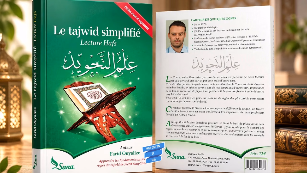 Couverture et quatrième de couverture du livre Le Tajwid simplifié de Farid Ouyalize, aux éditions Sana.